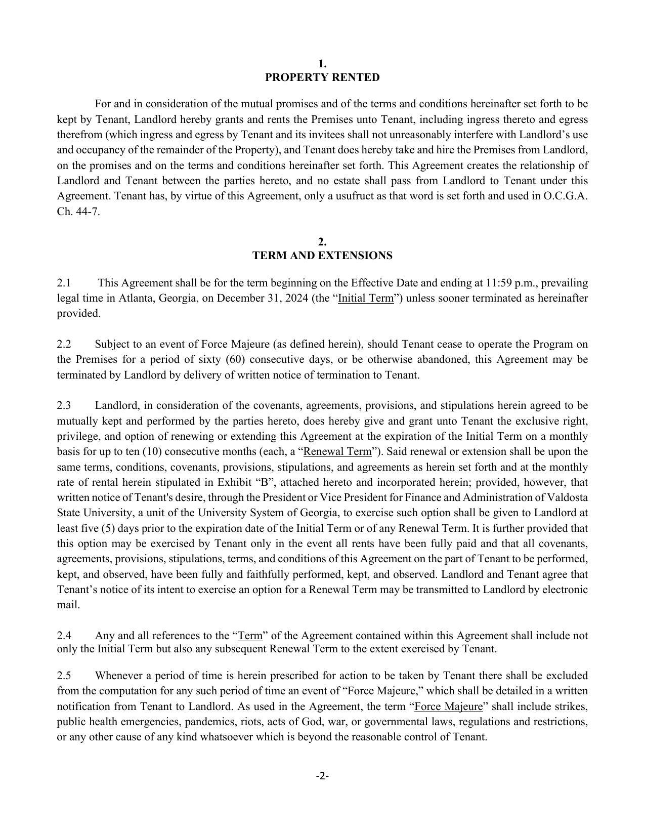 terminated by Landlord by delivery of written notice of termination to Tenant.
