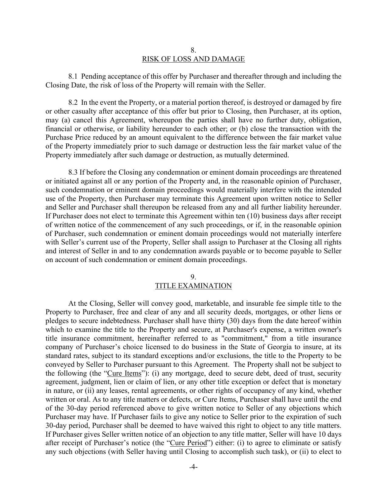 use of the Property, then Purchaser may terminate this Agreement upon written notice to Seller