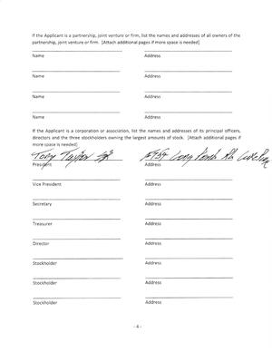 [If the Applicant is a partnership, joint venture or firm, list the names and addresses of all owners of the]