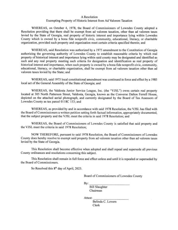 [A Resolution Exempting Property of Historic Interest from Ad Valorem Taxation by Board of Commissioners of Lowndes County 2025-04-08]