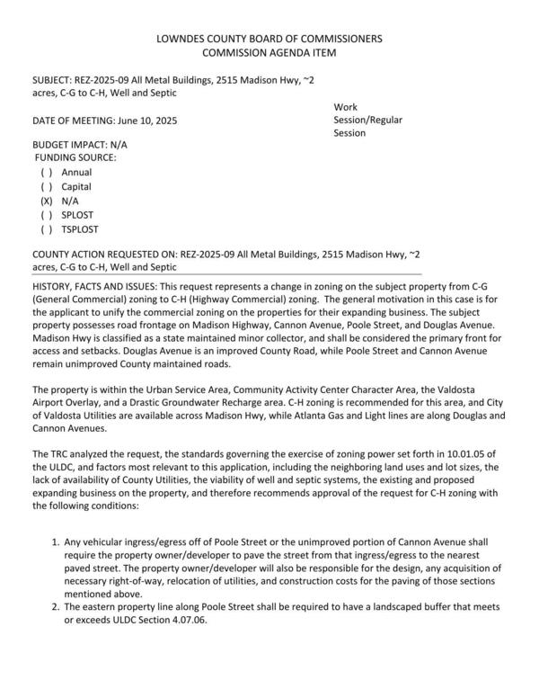 [to unify the commercial zoning on the properties for their expanding business.]