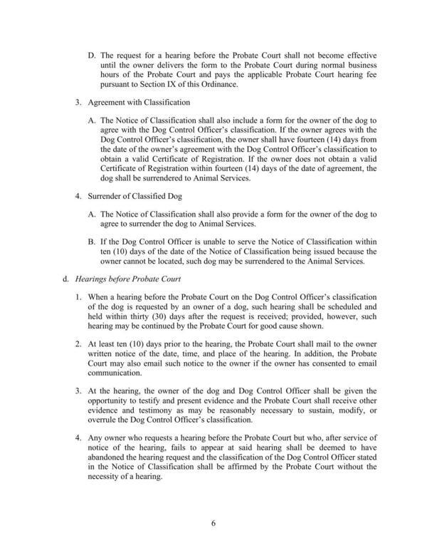 [A. The Notice of Classification shall also include a form for the owner of the dog to]