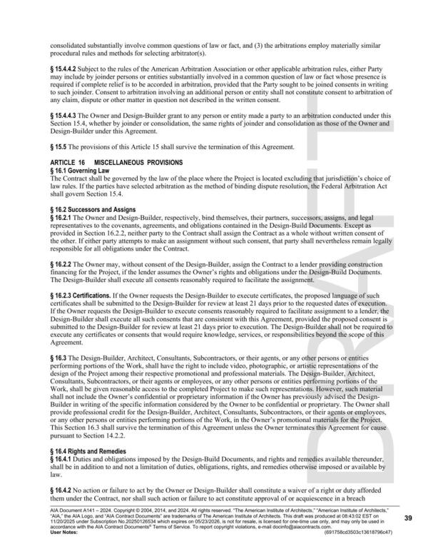 Section 15.4, whether by joinder or consolidation, the same rights of joinder and consolidation as those of the Owner and