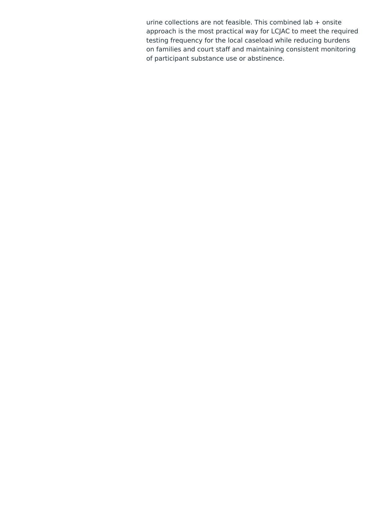 on families and court staff and maintaining consistent monitoring