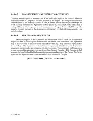 [Work and may terminate this Agreement without penalty by providing County with notice in]