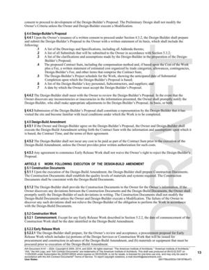 [§ 4.4.1 Upon the Owner’s issuance of a written consent to proceed under Section 4.3.2, the Design-Builder shall prepare]