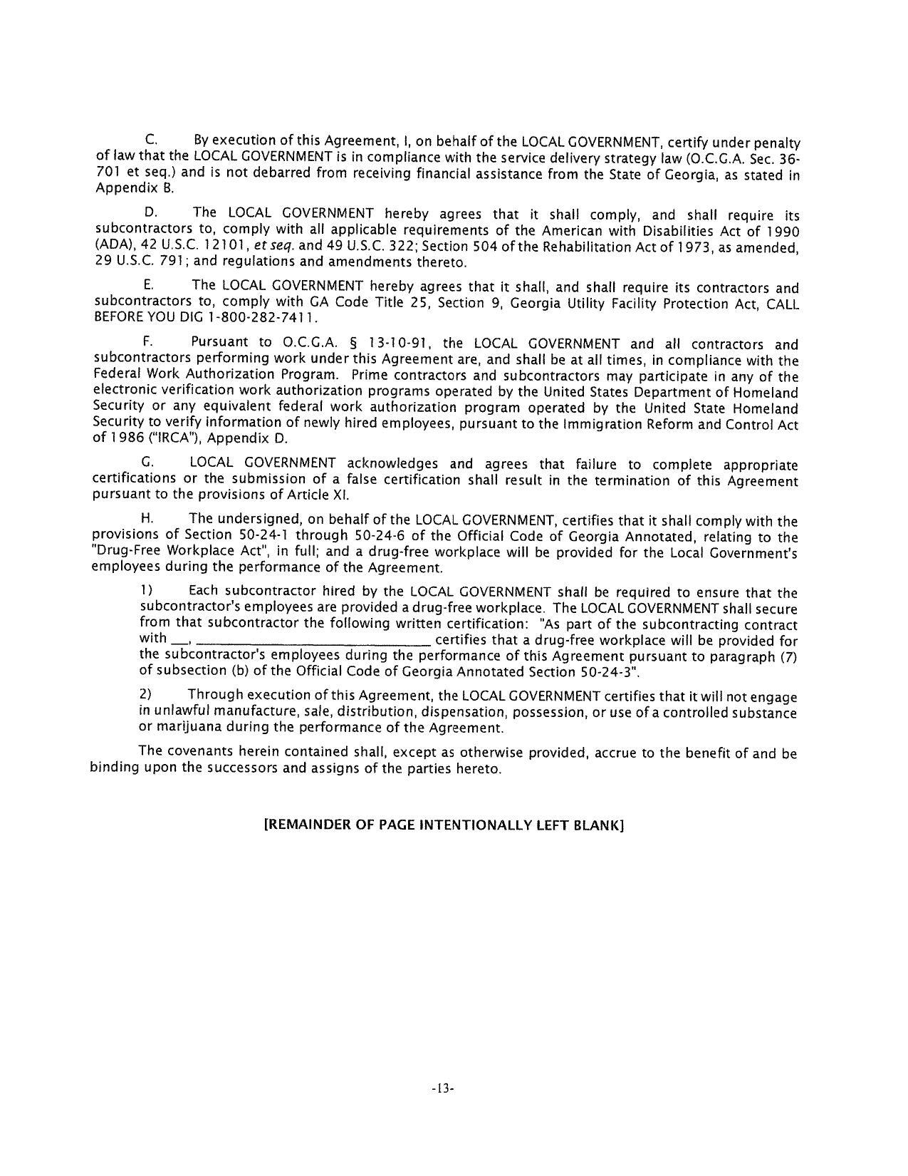 G. LOCAL GOVERNMENT acknowledges and agrees that failure to complete appropriate