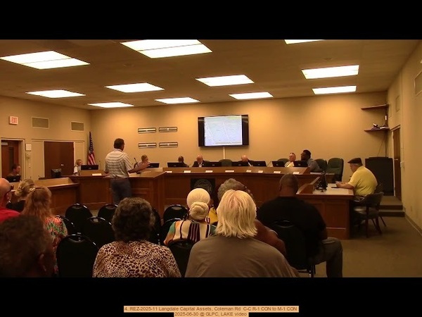 [4. REZ-2025-11 Langdale Capital Assets, Coleman Rd C-C R-1 CON to M-1 CON, 2025-06-30 @ GLPC, LAKE video]