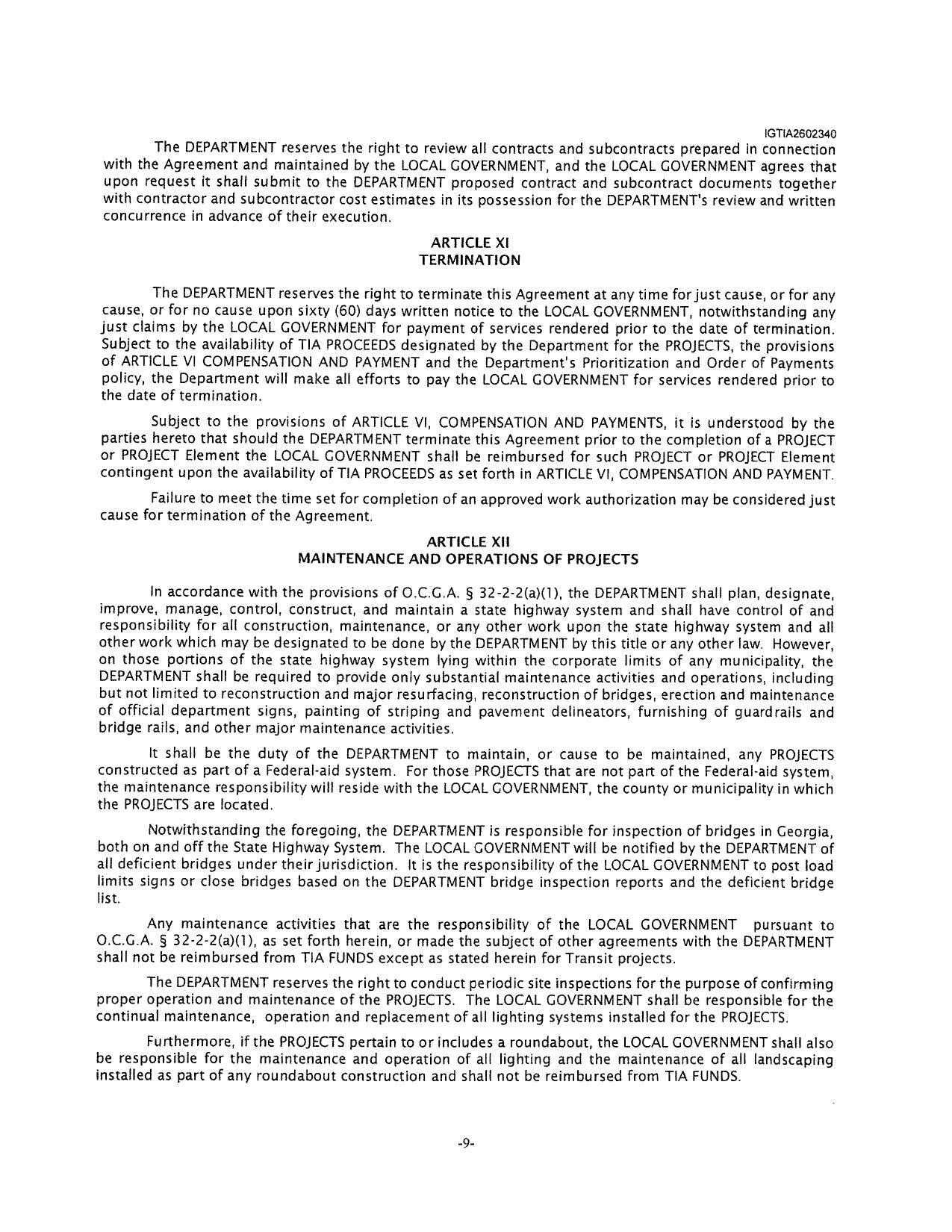 cause, or for no cause upon sixty (60) days written notice to the LOCAL GOVERNMENT, notwithstanding any