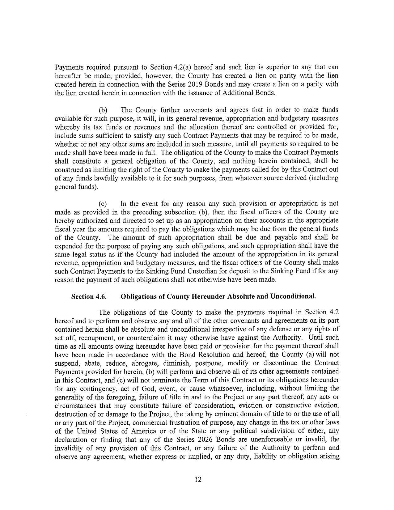 Payments required pursuant to Section 4.2(a) hereof and such lien is superior to any that can