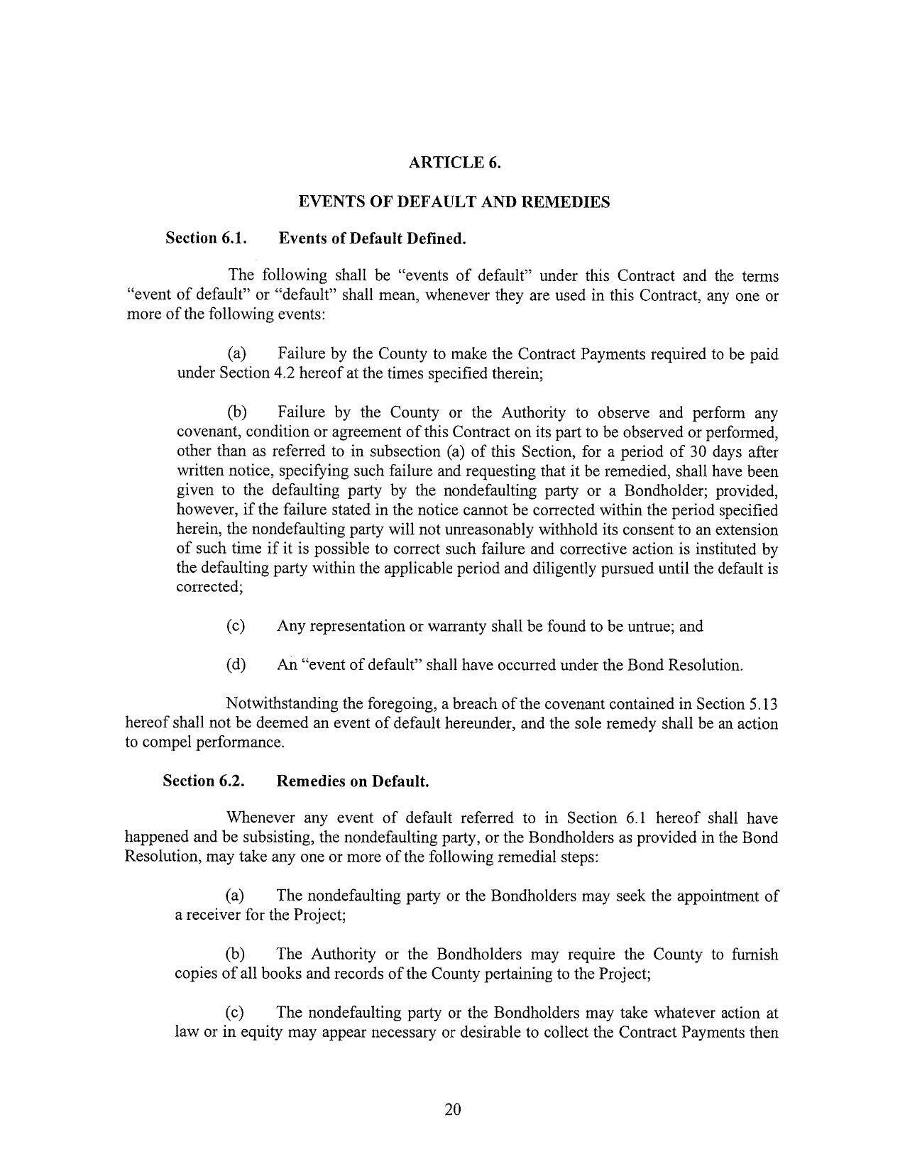written notice, specifying such failure and requesting that it be remedied, shall have been