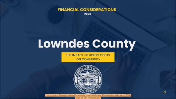 [The Impact of Rising Costs on Community, LowndesCounty, Financial Considerations 2026, 2026-06-09 --Paige Dukes]