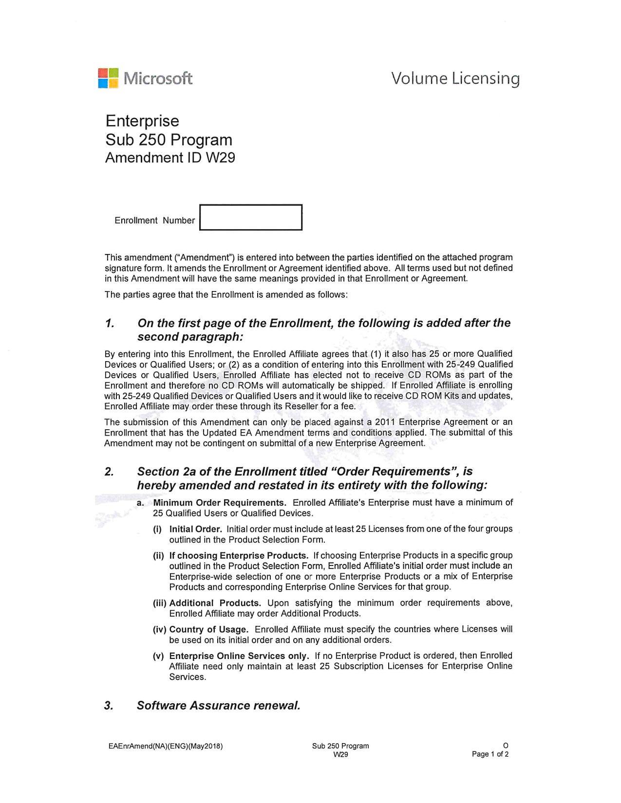 2. Section 2a of the Enrollment titled “Order Requirements”, is