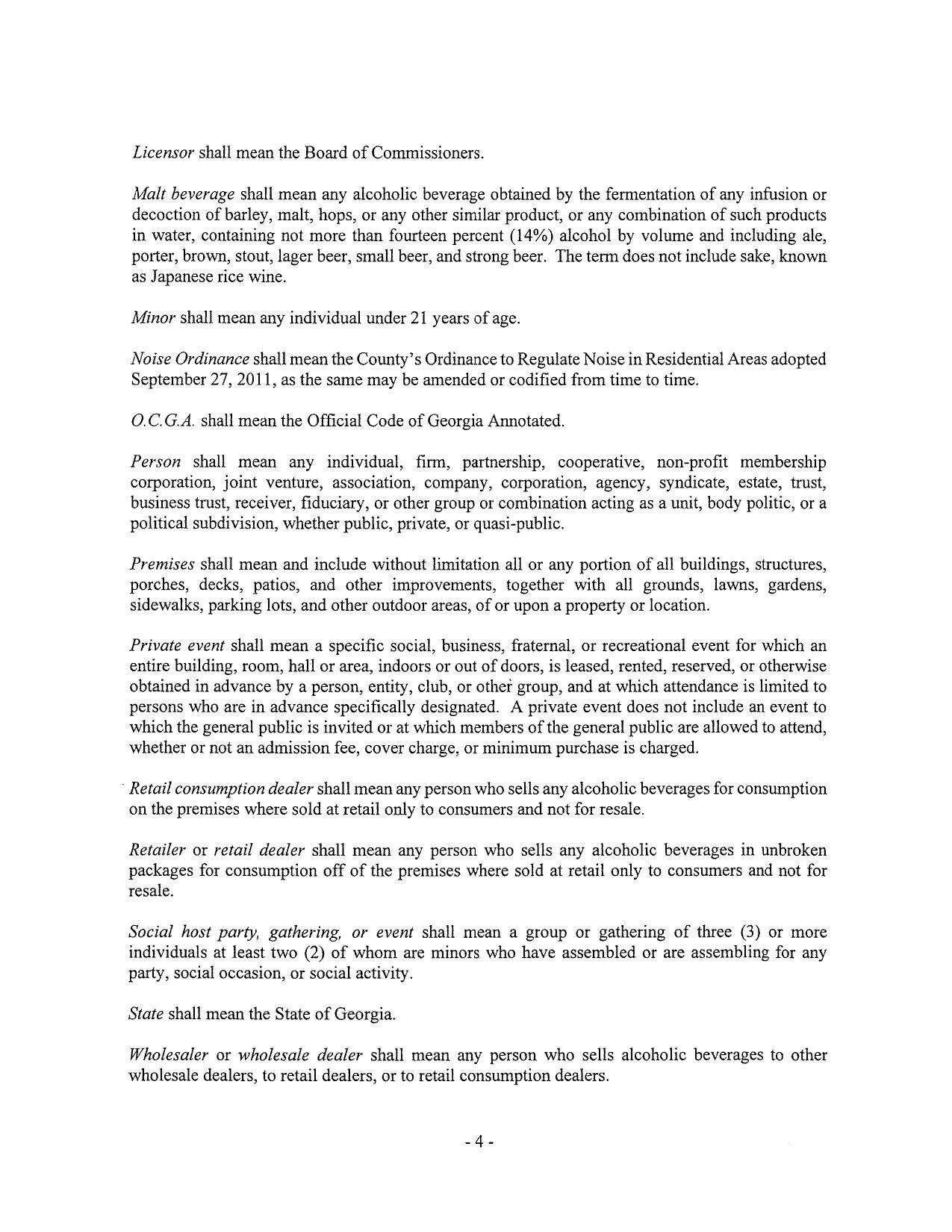 Noise Ordinance shall mean the County’s Ordinance to Regulate Noise in Residential Areas adopted