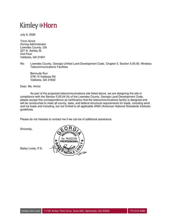 [Bailey Lively, P.E., As part of the proposed telecommunications site listed above, we are designing the site in compliance with the Section 5.05.04 (A) of the Lowndes County, Georgia Land Development Code]