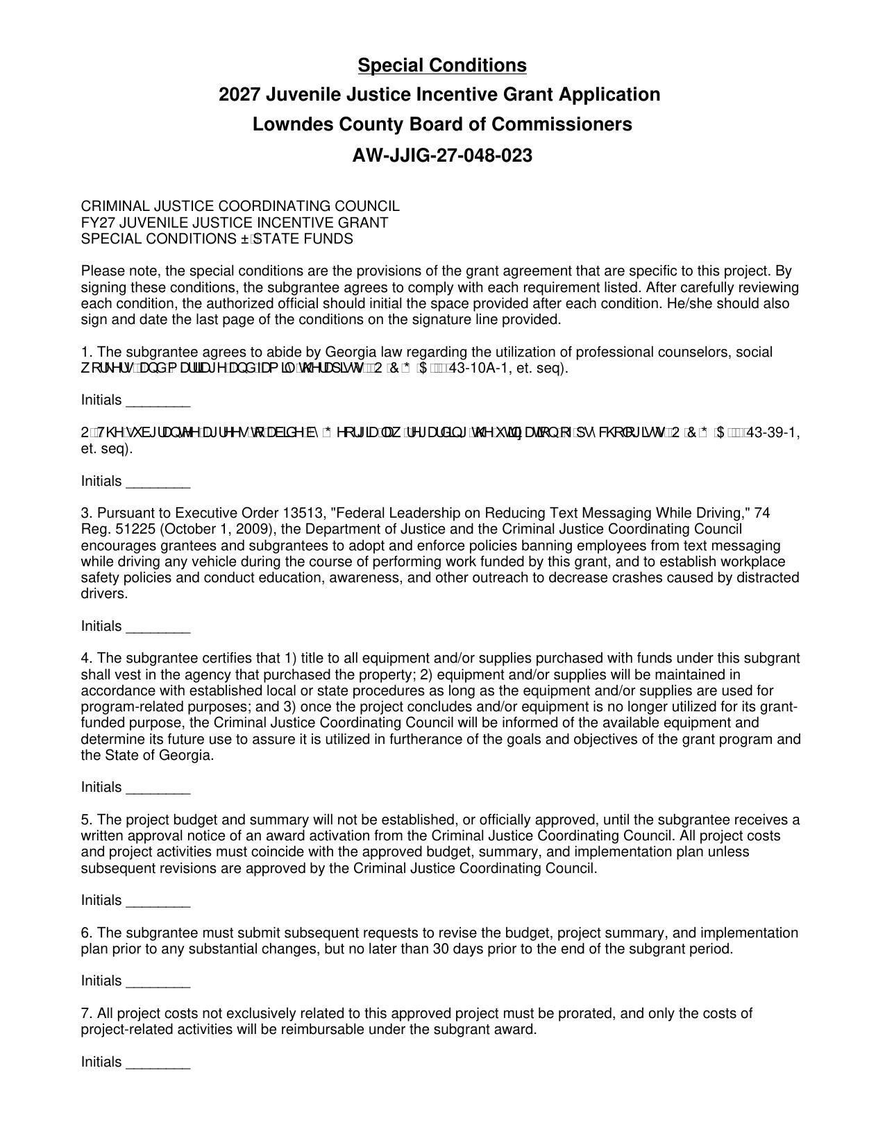 written approval notice of an award activation from the Criminal Justice Coordinating Council. All project costs
