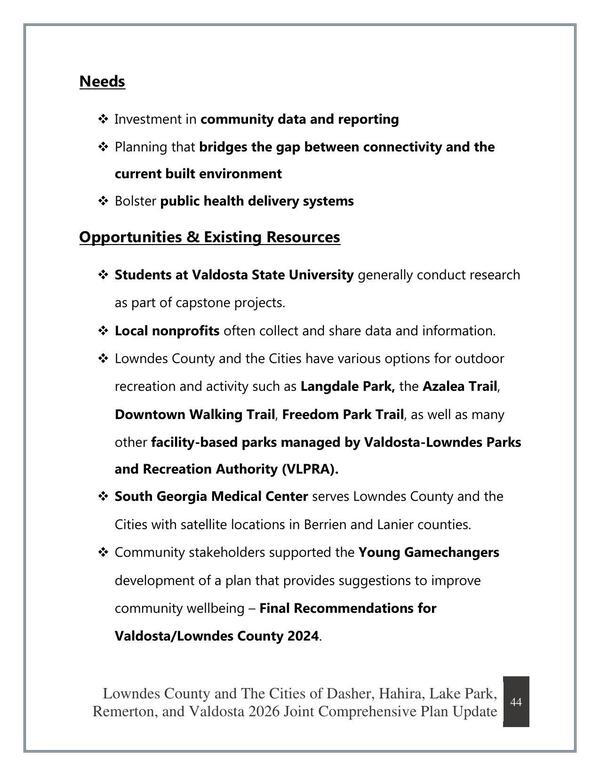 Needs, Opportunities & Existing Resources