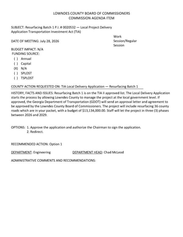 [The project will include resurfacing 36 county roads which are in your packet, with a budget of $13,134,000.00. Staff will let the project in three (3) phases between 2026 and 2029.]