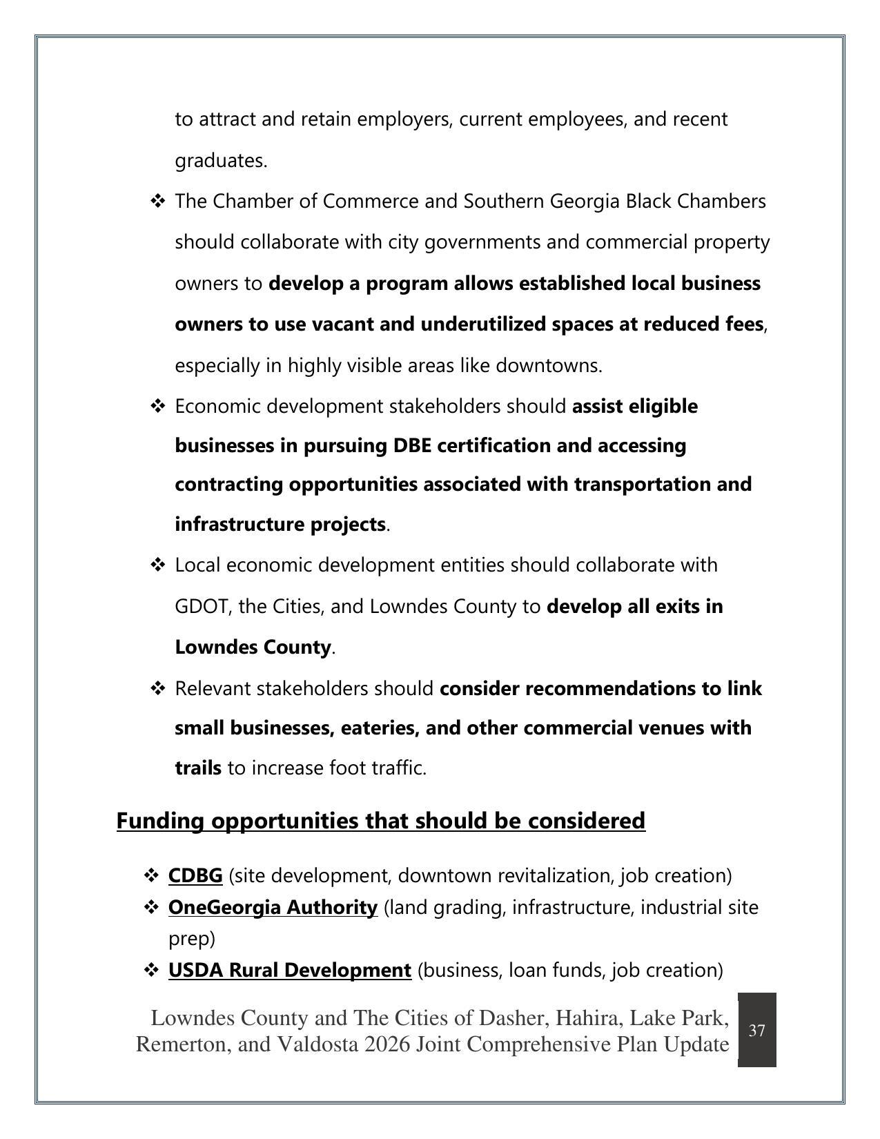 Funding opportunities that should be considered