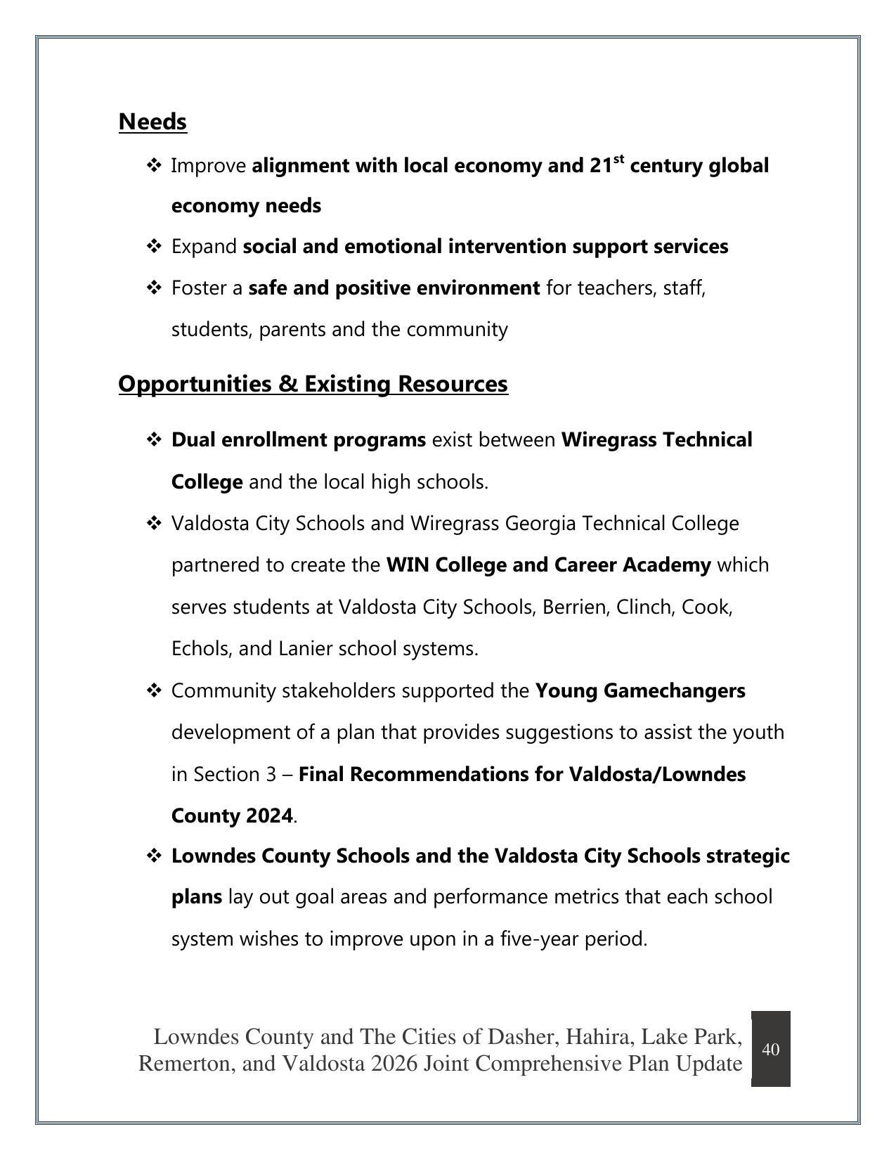 Needs, Opportunities & Existing Resources