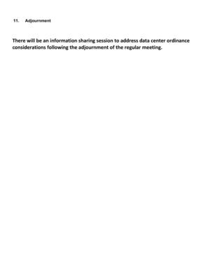 [There will be an information sharing session to address data center ordinance considerations following the adjournment of the regular meeting.]