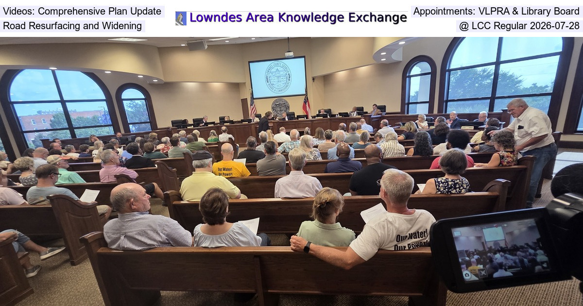 Videos: Comprehensive Plan Update, Appointments: VLPRA & Library Board, Road Resurfacing and Widening, @ LCC Regular 2026-07-28