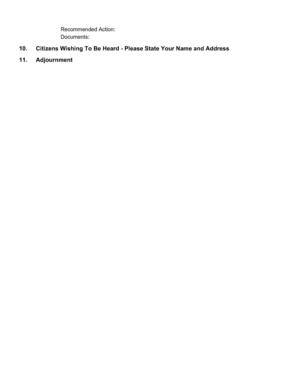 [10. Citizens Wishing to Be Heard; 11. Adjournment]