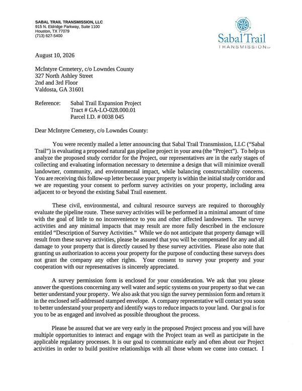[Dear McIntyre Cemetery, c/o Lowndes County: You were recently mailed a letter announcing that Sabal Trail Transmission, LLC....]