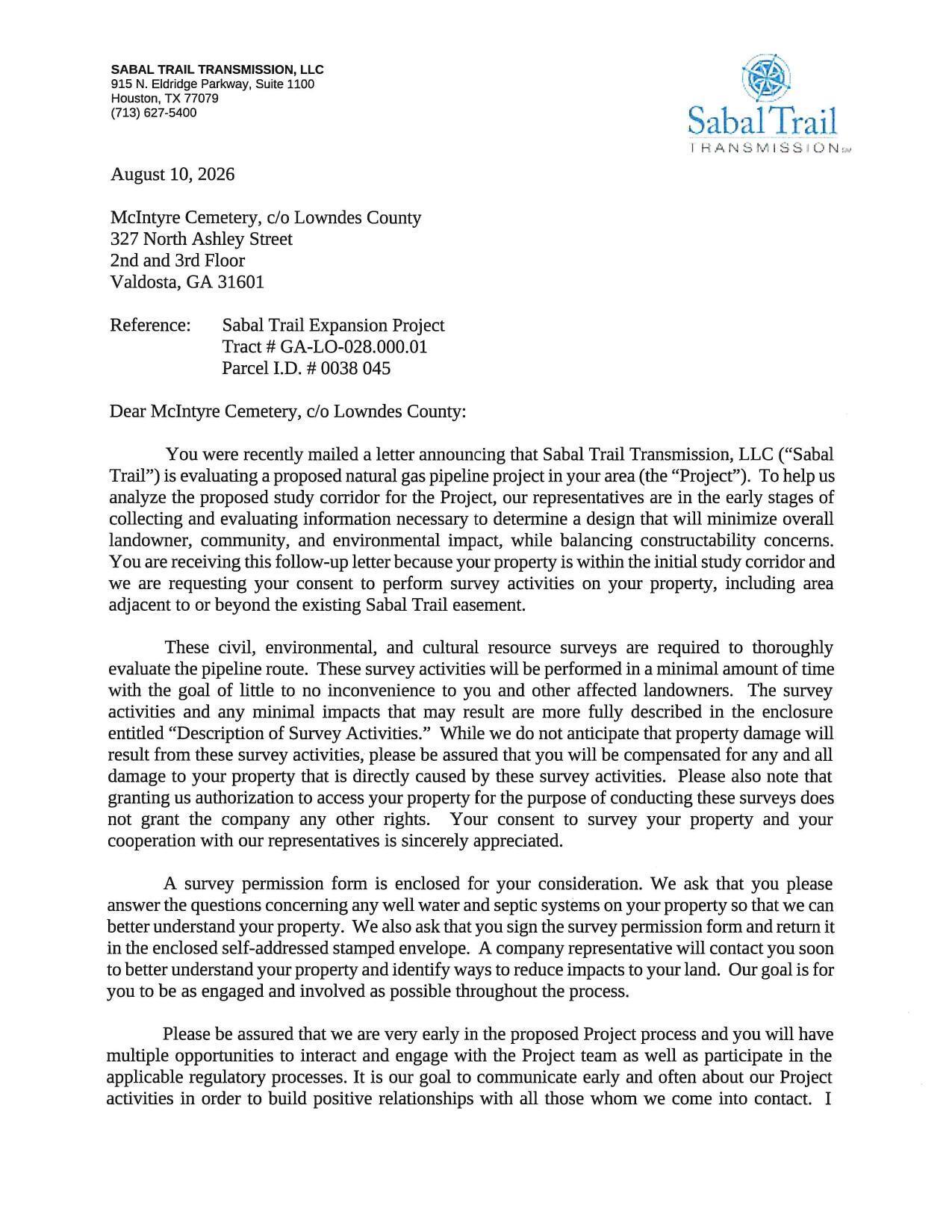 Dear McIntyre Cemetery, c/o Lowndes County: You were recently mailed a letter announcing that Sabal Trail Transmission, LLC....