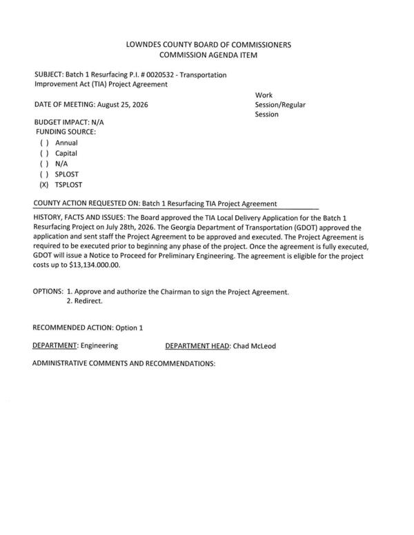 [BUDGET IMPACT: N/A The agreement is eligible for the project costs up to $13,134.000.00.]