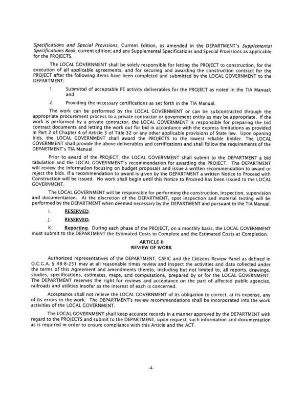 [reject the bids. If a recommendation to award is given by the DEPARTMENT a written Notice to Proceed with]