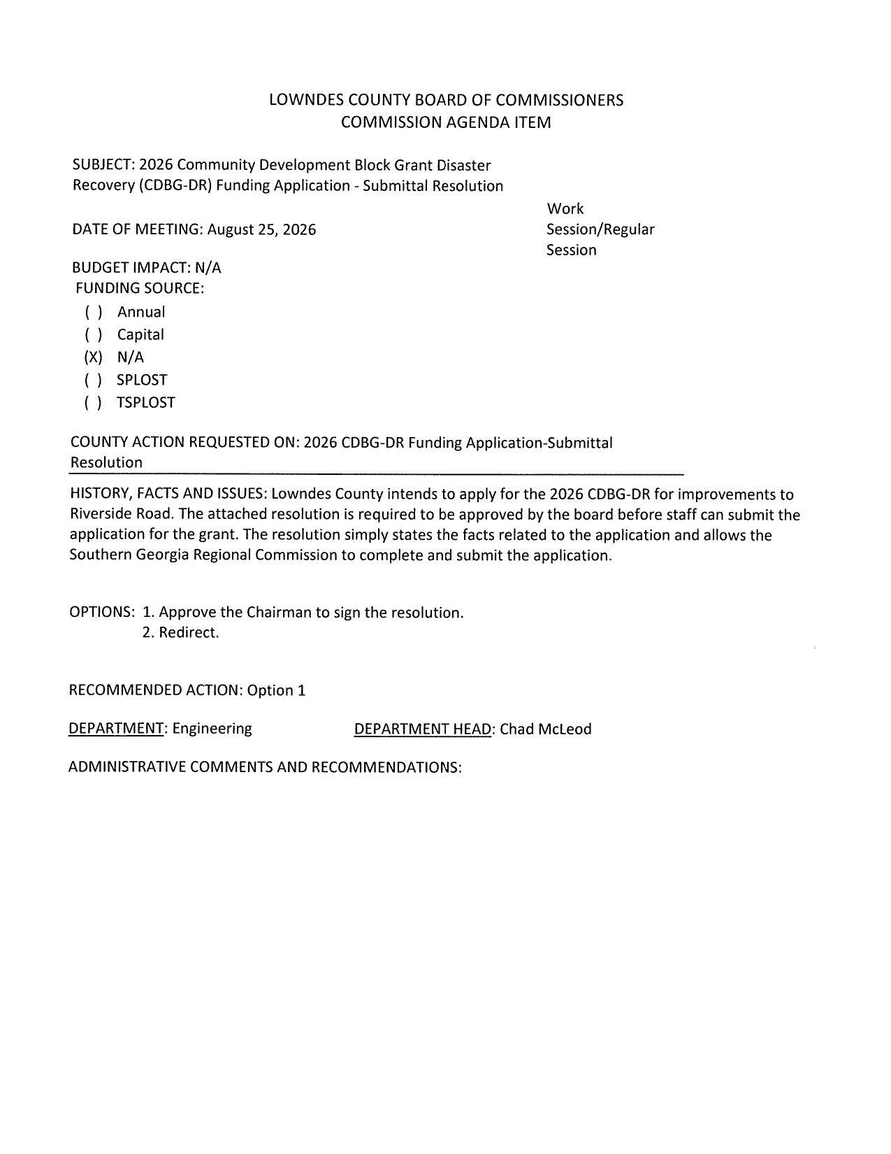 The resolution simply states the facts related to the application and allows the Southern Georgia Regional Commission to complete and submit the application.