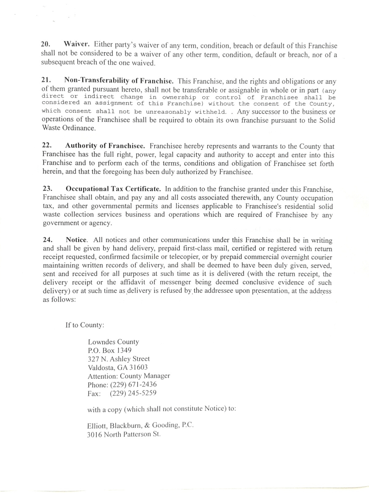 20. Waiver, 21. Non-Transferability, 22. Authority of Franchisee, 23. Occupational Tax, 24. Notice