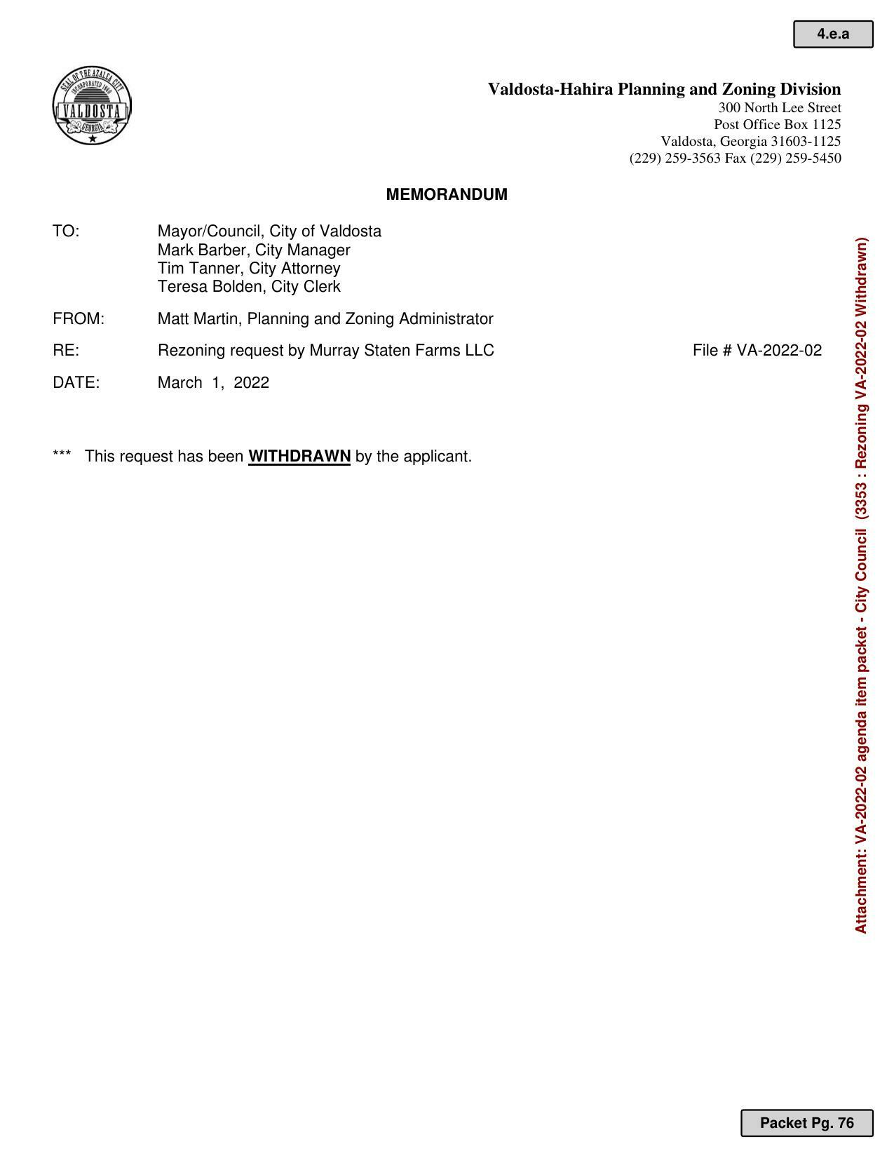 MEMORANDUM: Rezoning request by Murray Staten Farms LLC has been withdrawn by applicant