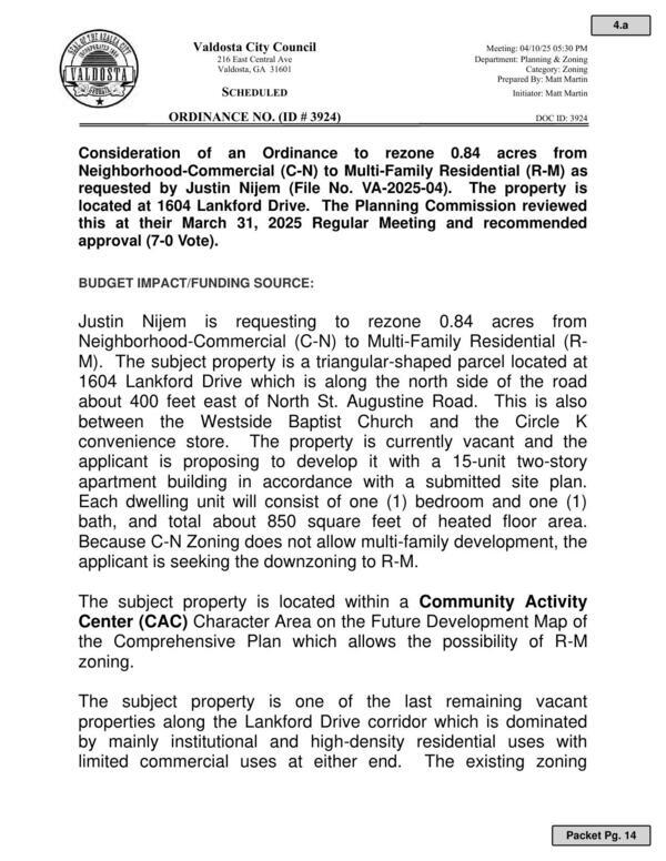 [to develop it with a 15-unit two-story apartment building in accordance with a submitted site plan.]