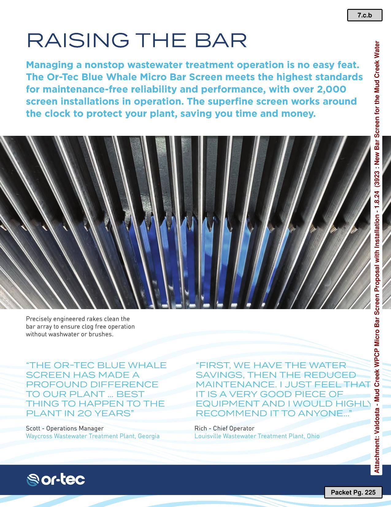 Photograph: Precisely engineered rakes clean the bar array to ensure clog free operation without washwater or brushes.