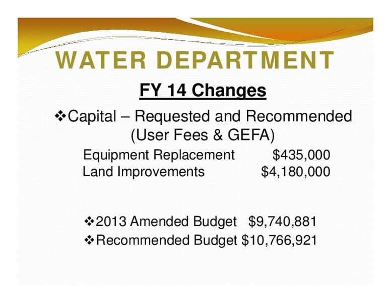 WATER DEPARTMENT: FY 14 Changes