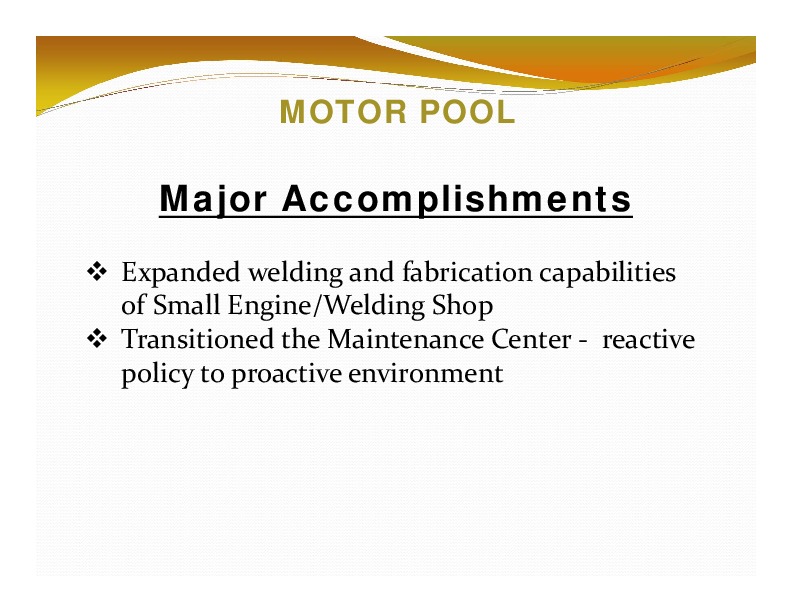 MOTOR POOL: Major Accomplishments