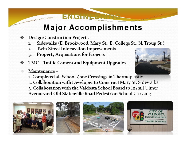 ENGINEERING: Major Accomplishments