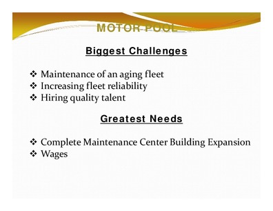 [MOTOR POOL: Biggest Challenges; Greatest Needs]