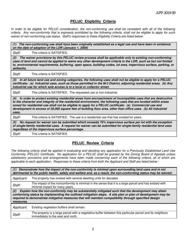 In order to be eligible for PELUC consideration, the non-conforming use shall be consistent with all of the following