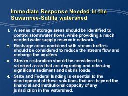 Immediate Response Needed in the Suwannee-Satilla watershed