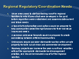 Regional Regulatory/Coordination Needs