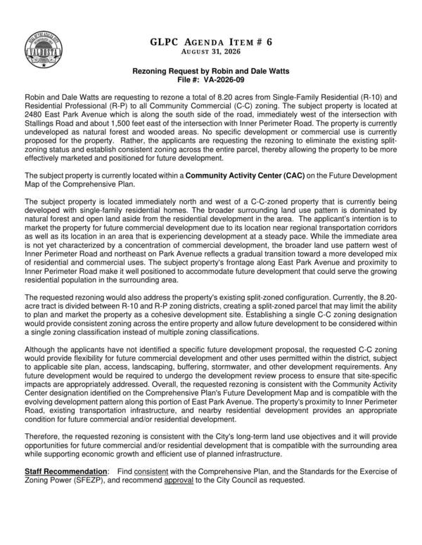 [to eliminate the existing split-zoning status and establish consistent zoning across the entire parcel, thereby allowing the property to be more effectively marketed and positioned for future development.]
