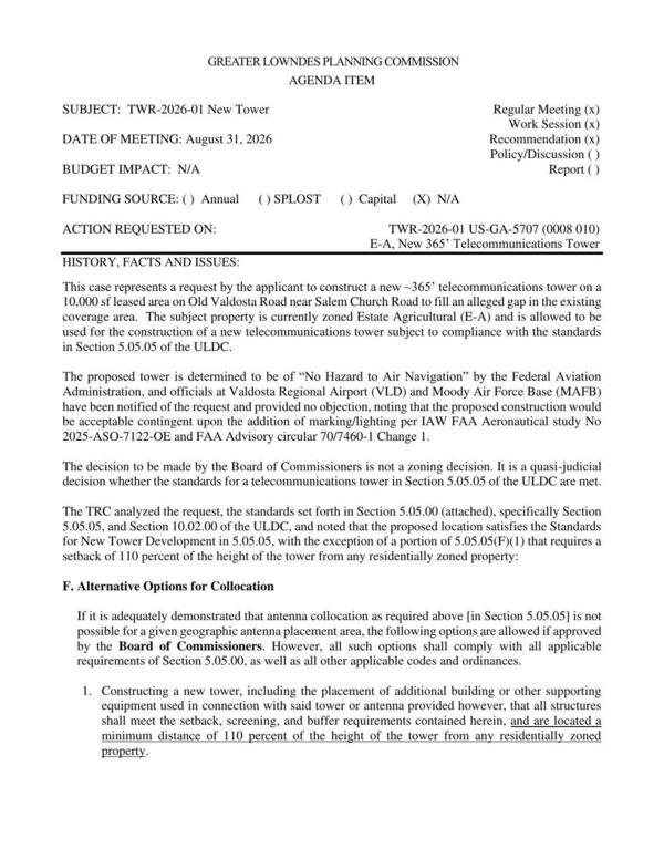 [to construct a new ~365-foot telecommunications tower on a 10,000 sf leased area on Old Valdosta Road near Salem Church Road to fill an alleged gap in the existing coverage area.]
